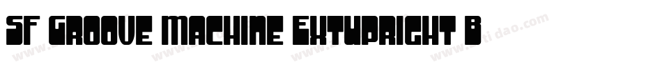 SF Groove Machine ExtUpright Bold字体转换